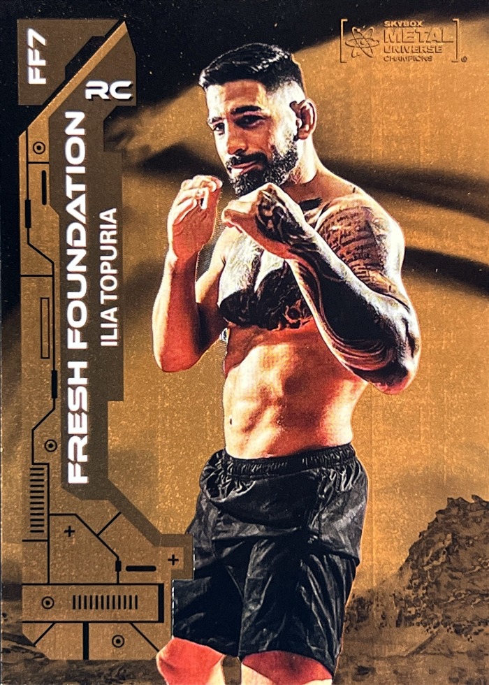 2023 Metal Universe Champions Orange FX Ilia Topuria #FF7 /25