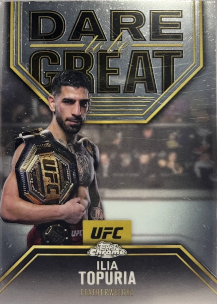 2025 Topps Chrome UFC Base Ilia Topuria #DBG-6