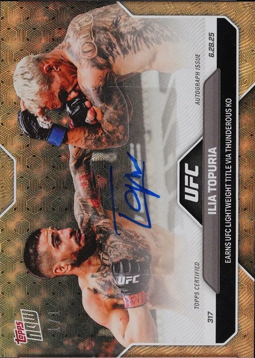 2025 UFC Topps NOW Autograph Ilia Topuria #18A /1