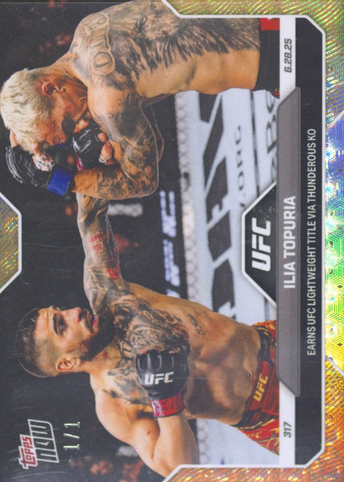 2025 UFC Topps NOW FoilFractor Ilia Topuria #18 /1
