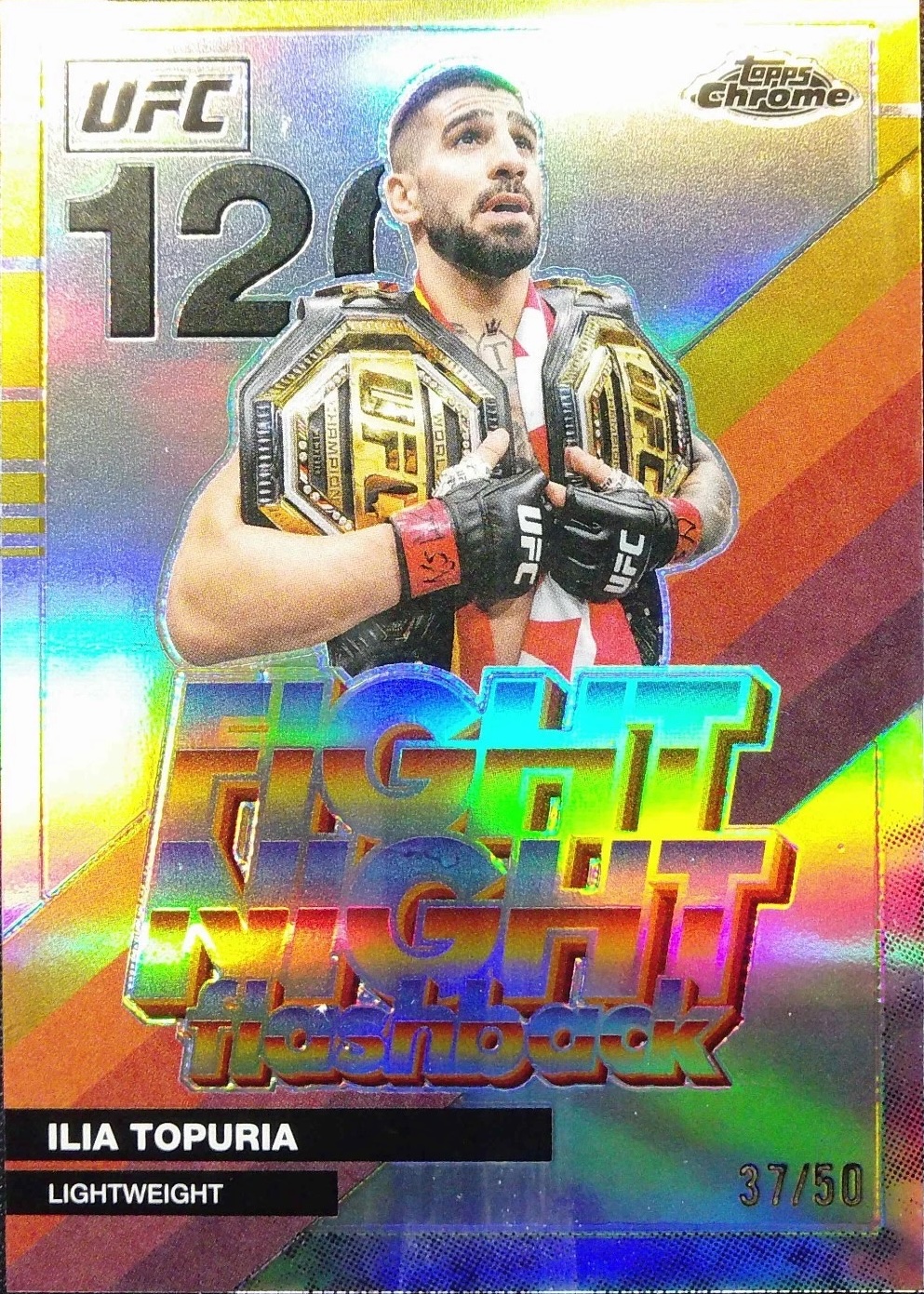 2026 Topps Chrome UFC Gold Refractor Ilia Topuria #FNF-7 /50